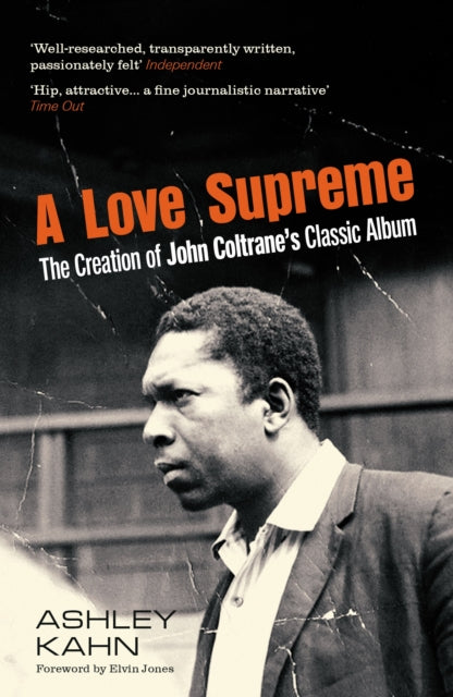 Book cover of: Love Supreme. By: Ashley Kahn