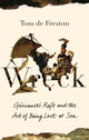 Book cover of: Wreck. By: Tom de Freston
