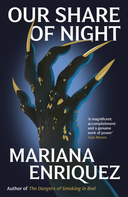 Our Share of Night 9781783788224 Mariana Enriquez