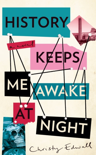 Book cover of: History Keeps Me Awake at Night. By: Christy Edwall