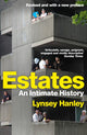 Estates, An Intimate History 9781783788651 Lynsey Hanley