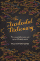Book cover of: Accidental Dictionary. By: Paul Anthony Jones