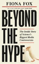 Book cover of: Beyond the Hype. By: Fiona Fox