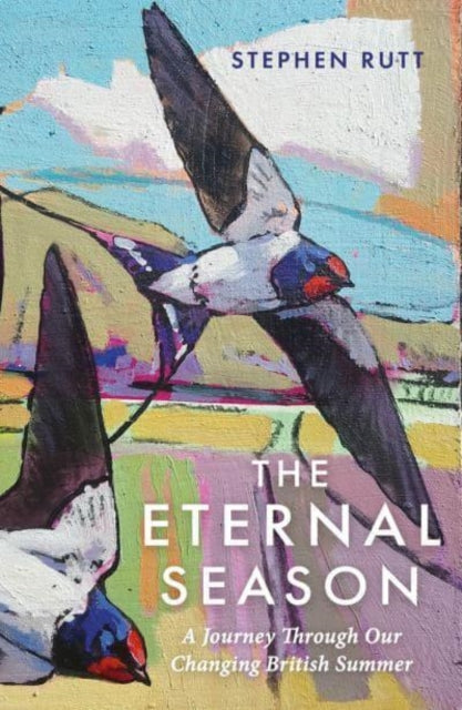 Book cover of: Eternal Season. By: Stephen Rutt