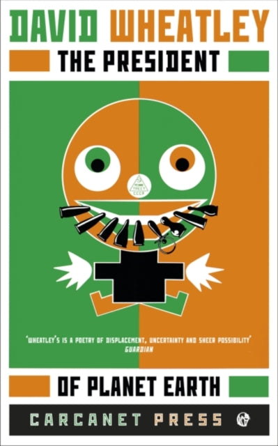 Book cover of: President of Planet Earth. By: David Wheatley