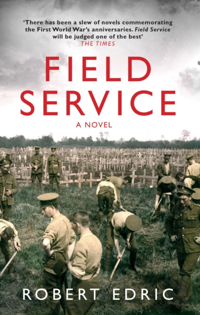 Book cover of: Field Service. By: Robert Edric