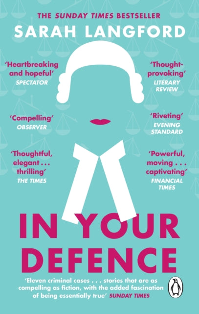 In Your Defence, True Stories of Life and Law