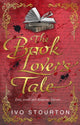 Book cover of: Book Lover's Tale. By: Ivo Stourton