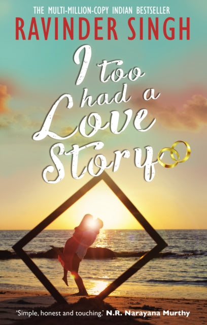 Book cover of: I Too Had a Love Story. By: Ravinder Singh