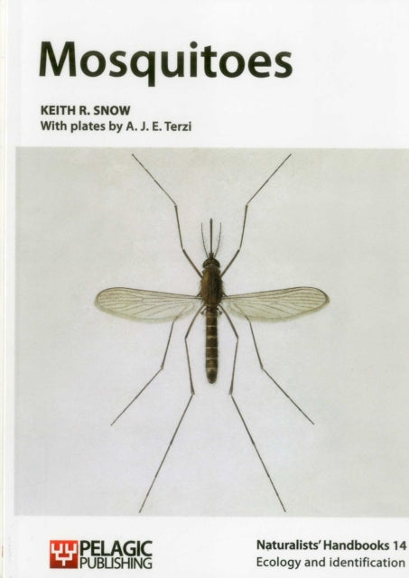 Book cover of: Mosquitoes. By: Keith R. Snow