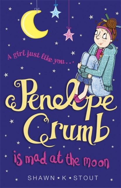 Book cover of: Penelope Crumb is Mad at the Moon. By: Shawn K. Stout