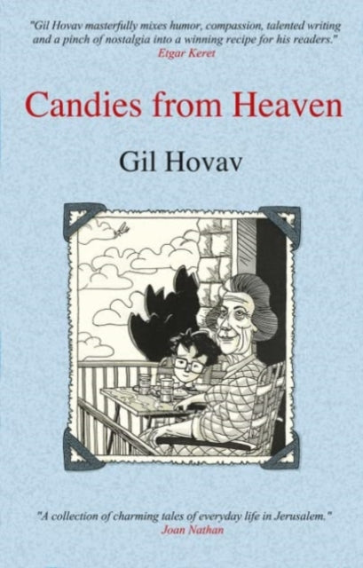 Book cover of: Candies from Heaven. By: Gil Hovav