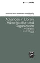 Book cover of: Advances in Library Administration and Organization. By: Delmus E. Williams