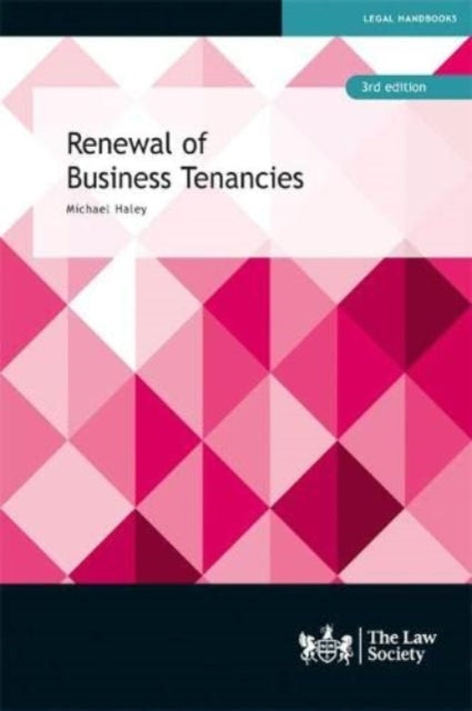 Book cover of: Renewal of Business Tenancies