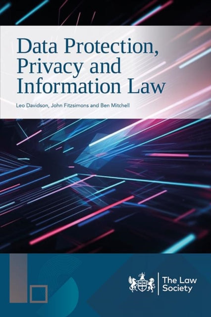 Book cover of: Data Protection, Privacy and Information Law