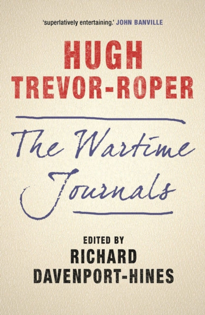 Book cover of: Wartime Journals. By: Hugh Trevor-Roper