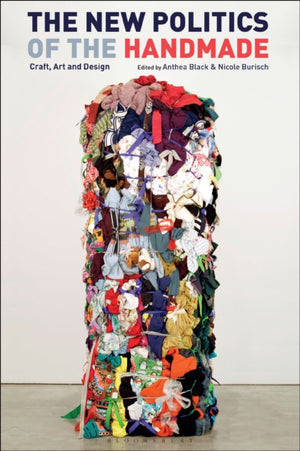New Politics of the Handmade