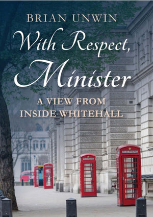 With Respect, Minister