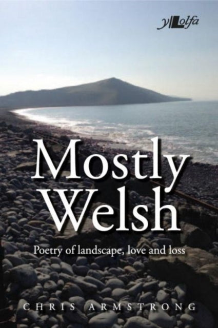 Book cover of: Mostly Welsh. By: Chris Armstrong