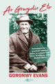 Book cover of: Ar Grwydir Eto. By: Goronwy Evans