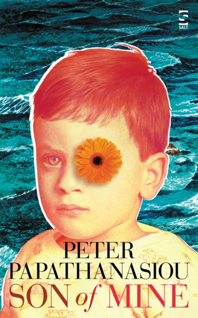 Book cover of: Son of Mine. By: Peter Papathanasiou