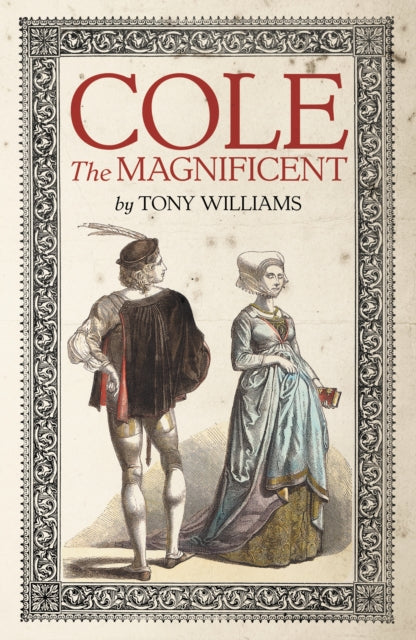 Book cover of: Cole the Magnificent. By: Tony Williams