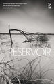 Book cover of: Reservoir. By: Livi Michael