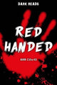 Book cover of: Red Handed. By: Ann Evans