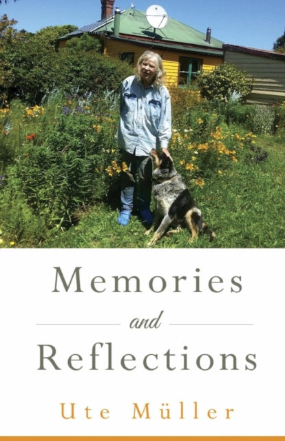 Memories and Reflections