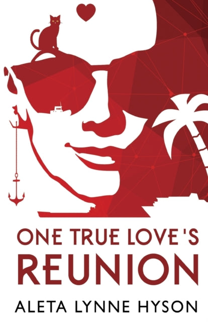 Book cover of: One True Love's Reunion. By: Aleta Lynne Hyson