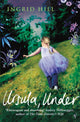 Book cover of: Ursula Under. By: Ingrid Hill