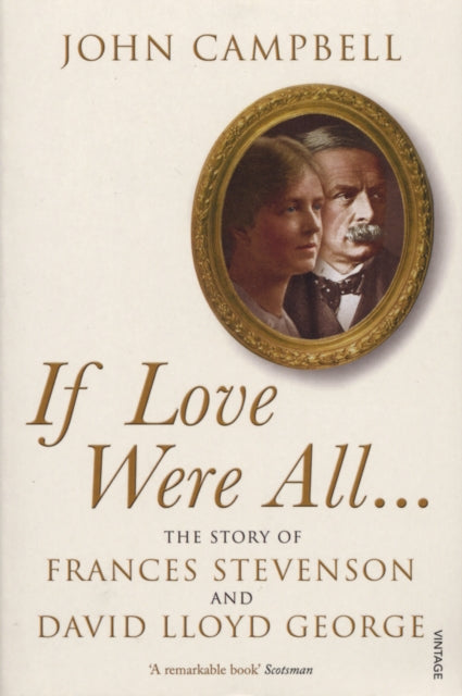 Book cover of: If Love Were All.... By: Campbell, John