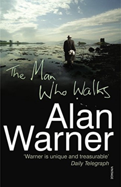 Book cover of: Man Who Walks. By: Alan Warner