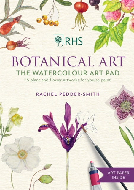 Book cover of: RHS Botanical Art Watercolour Art Pad. By: Rachel Pedder-Smith