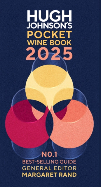Hugh Johnson's Pocket Wine Book 2025 9781784728700 Hugh Johnson