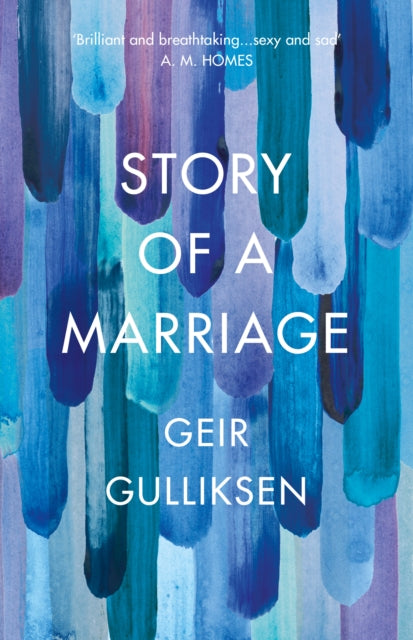 Book cover of: Story of a Marriage. By: Geir Gulliksen
