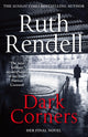 Book cover of: Dark Corners. By: Ruth Rendell