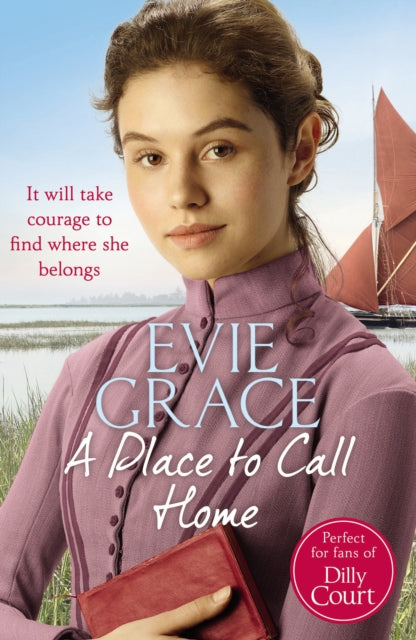 Book cover of: Place to Call Home. By: Evie Grace
