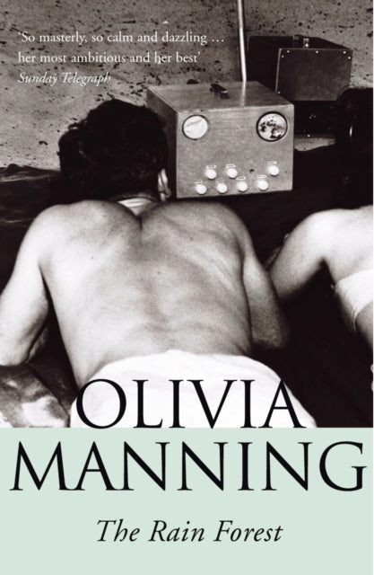 Book cover of: Rain Forest. By: Olivia Manning