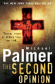 Book cover of: Second Opinion. By: Michael Palmer