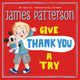 Book cover of: Give Thank You a Try