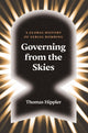 Book cover of: Governing from the Skies. By: Thomas Hippler