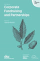 Book cover of: Corporate Fundraising and Partnerships. By: Valerie Morton