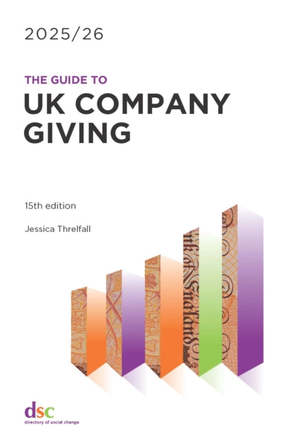 Book cover of: Guide to UK Company Giving 2025/26