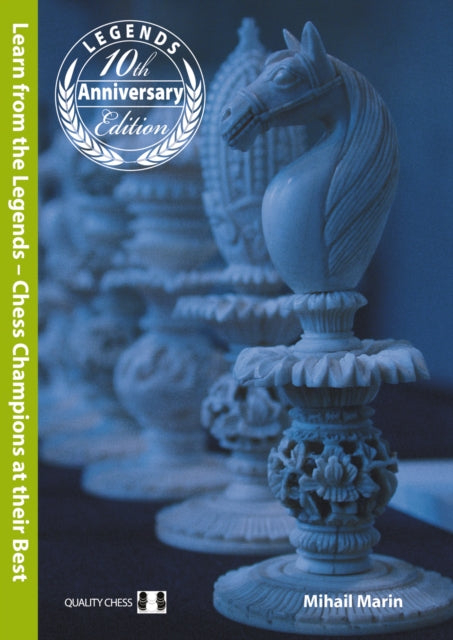 Book cover of: Learn from the Legends. By: Mihail Marin