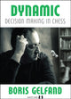 Book cover of: Dynamic Decision Making in Chess. By: Boris GELFAND