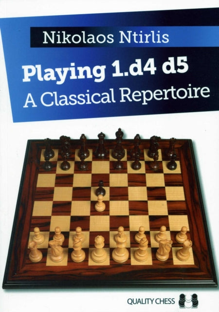 Book cover of: Playing 1.d4 d5. By: Nikolaos Ntirlis