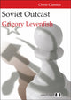 Book cover of: Soviet Outcast. By: Grigory Levenfish