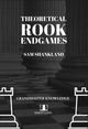 Book cover of: Theoretical Rook Endgames. By: Sam Shankland