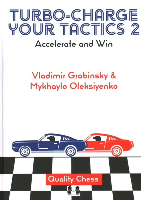 Book cover of: Turbo-Charge your Tactics 2. By: Mykhaylo Oleksienko